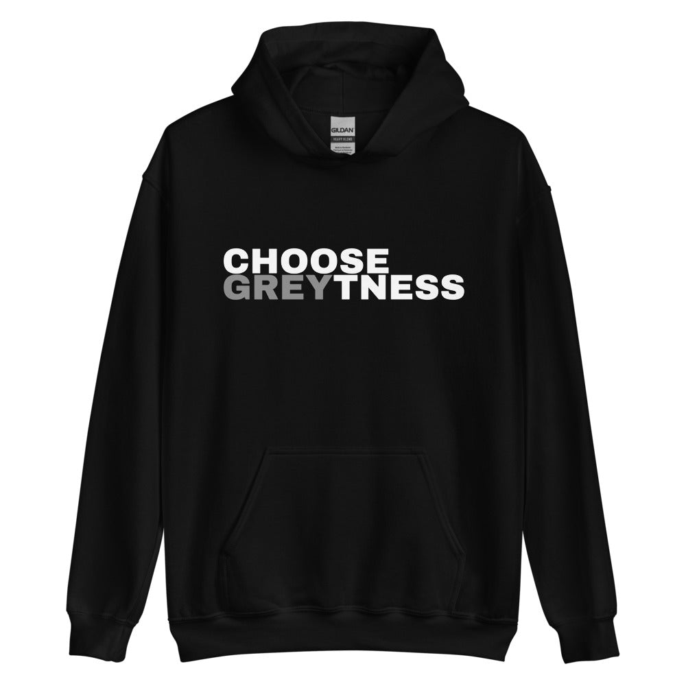 Choose Greytness Hoodie - MANHATTAN GREY